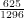 $ \frac{625}{1296} $